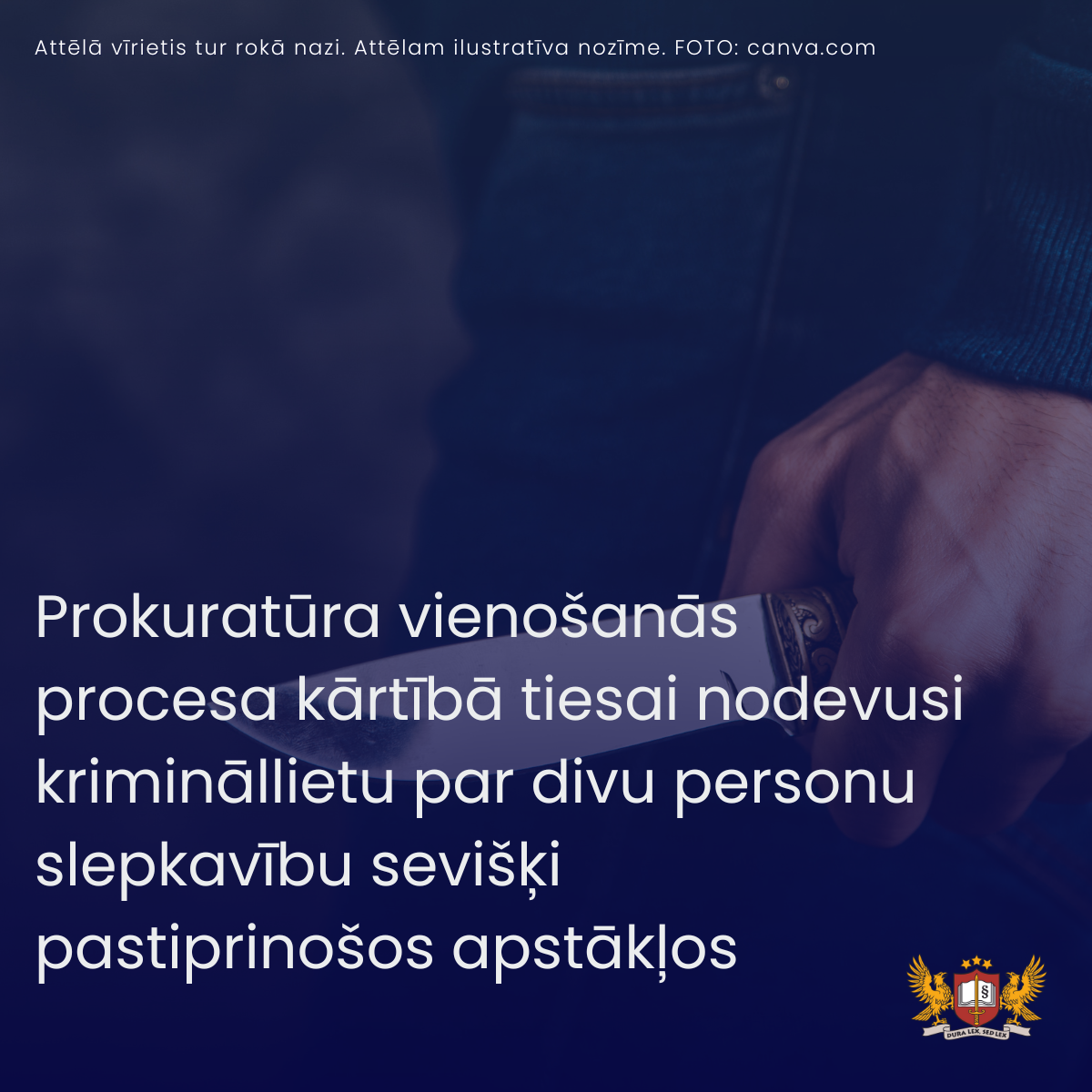 Prokuratūra vienošanās procesa kārtībā tiesai nodevusi krimināllietu par divu personu slepkavību sevišķi pastiprinošos apstākļos