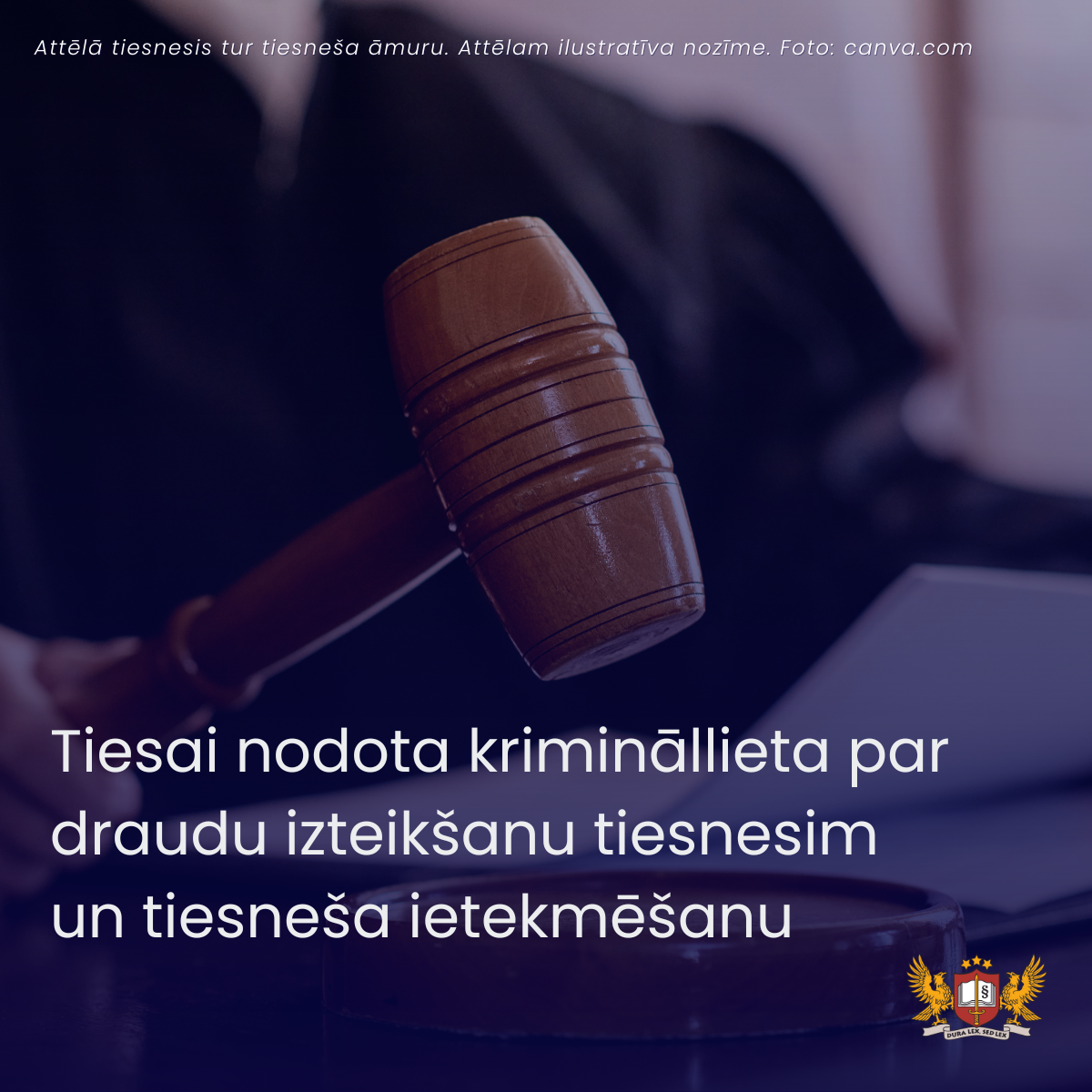 Tiesai nodota krimināllieta par draudu izteikšanu tiesnesim un tiesneša ietekmēšanu