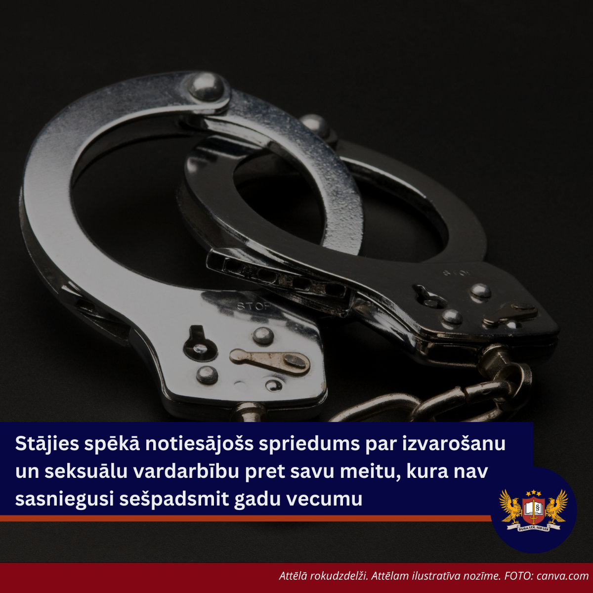 Stājies spēkā notiesājošs spriedums par izvarošanu un seksuālu vardarbību pret savu meitu, kura nav sasniegusi sešpadsmit gadu vecumu