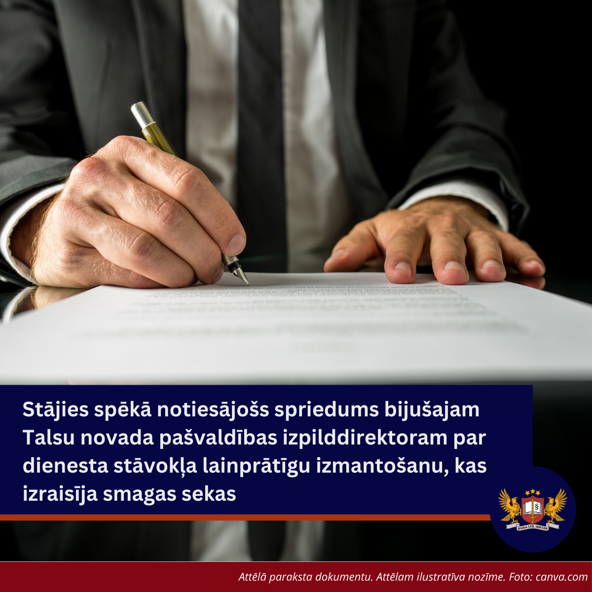Stājies spēkā notiesājošs spriedums bijušajam Talsu novada pašvaldības izpilddirektoram par dienesta stāvokļa ļaunprātīgu izmantošanu, kas izraisīja smagas sekas