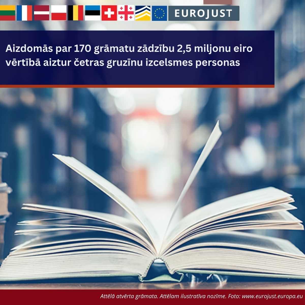 Aizdomās par 170 grāmatu zādzību 2,5 miljonu eiro vērtībā aiztur četras gruzīnu izcelsmes personas 