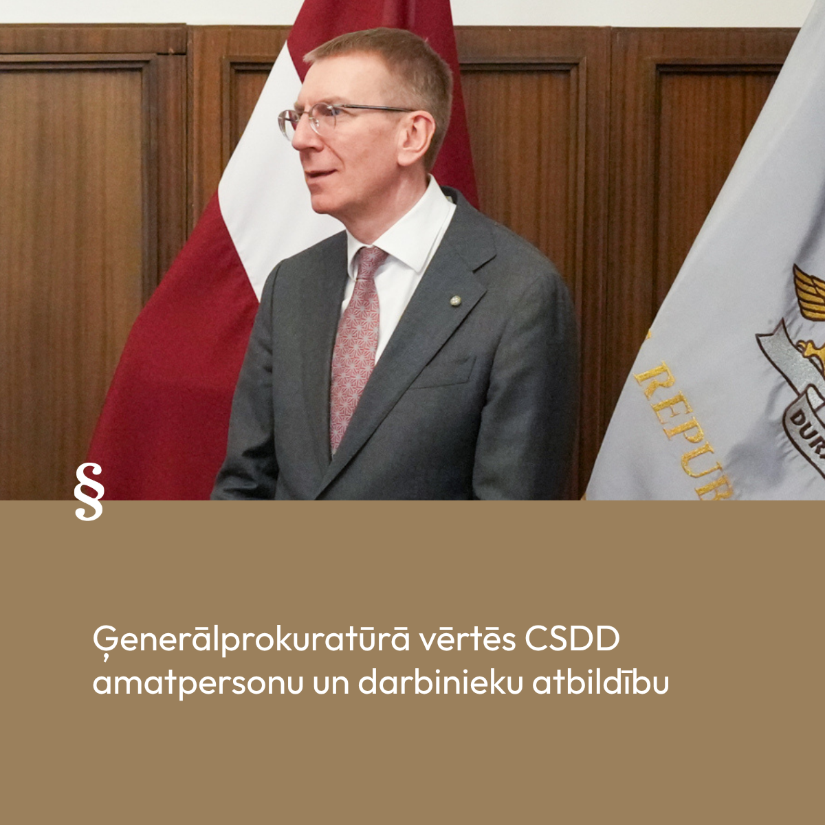 Attēlā redzams valsts prezidents Edgars Rinkevičs.