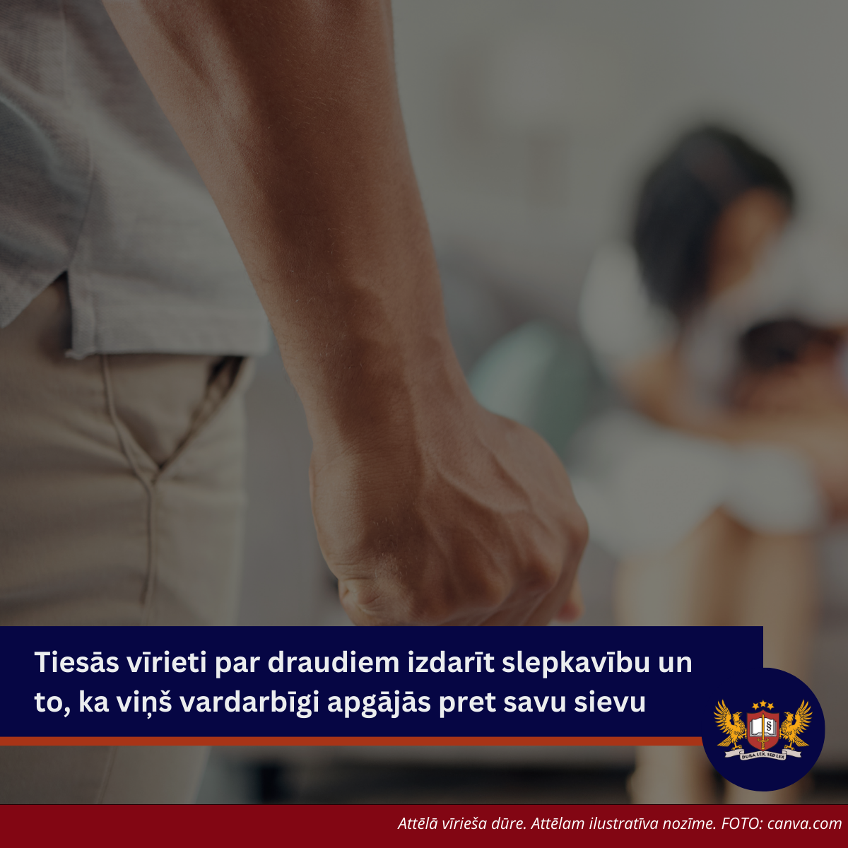 Tiesās vīrieti par draudiem izdarīt slepkavību un to, ka viņš vardarbīgi apgājās ar savu sievu