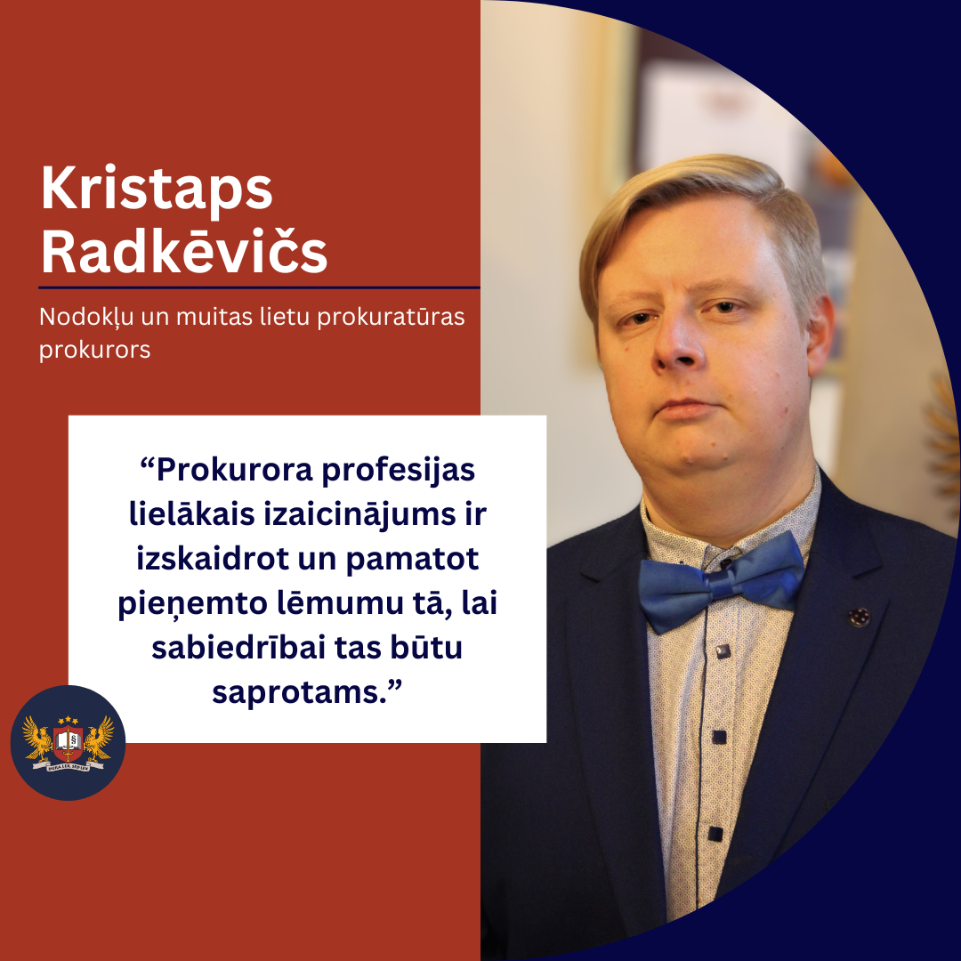 Prokurora portrets - Kristaps Radkēvičs, Nodokļu un muitas lietu prokuratūras prokurors