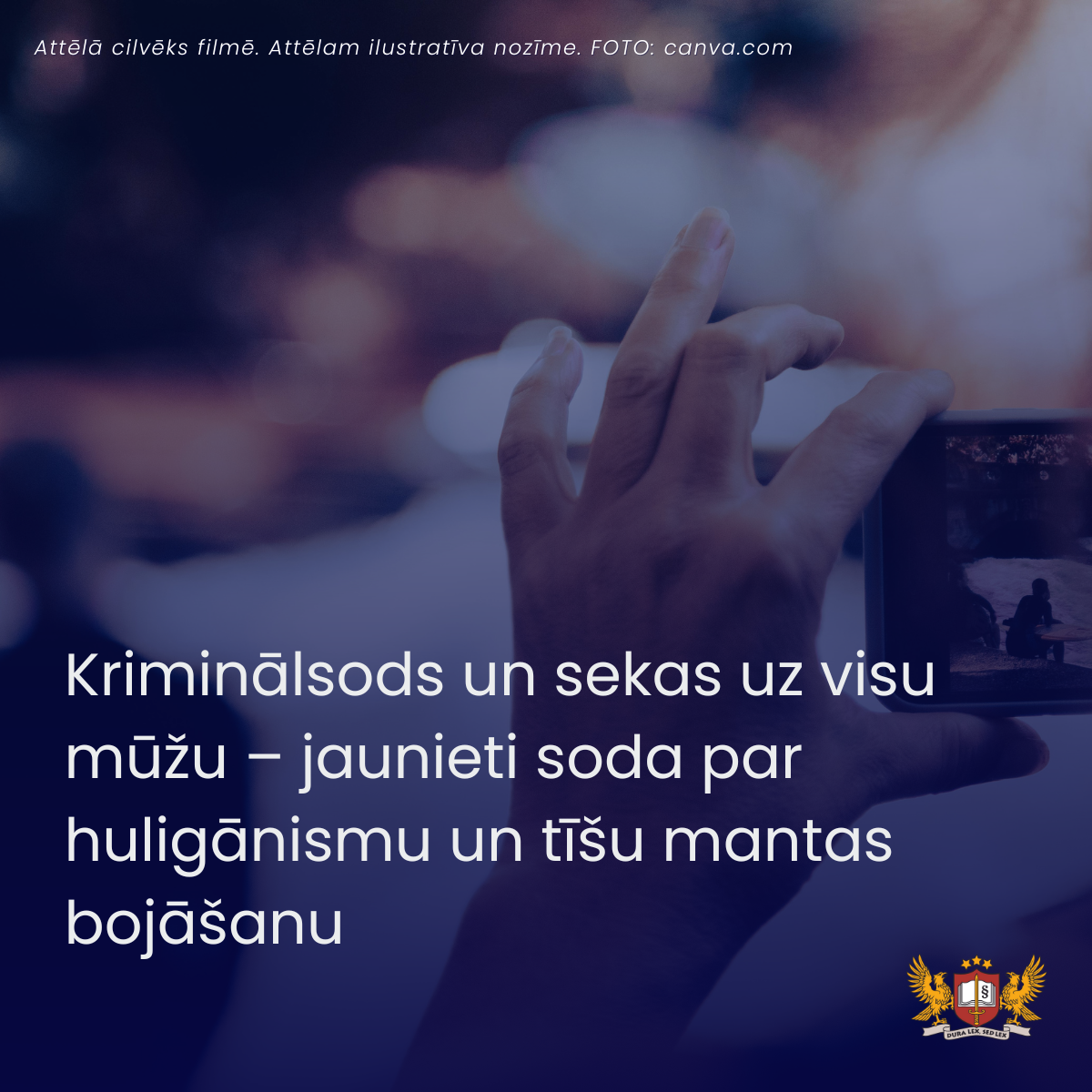 Kriminālsods un sekas uz visu mūžu – jaunieti soda par huligānismu un tīšu mantas bojāšanu