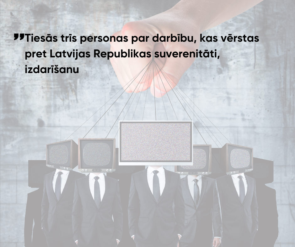 Attēls: Tiesās trīs personas par darbību, kas vērstas pret Latvijas Republikas suverenitāti, izdarīšanu