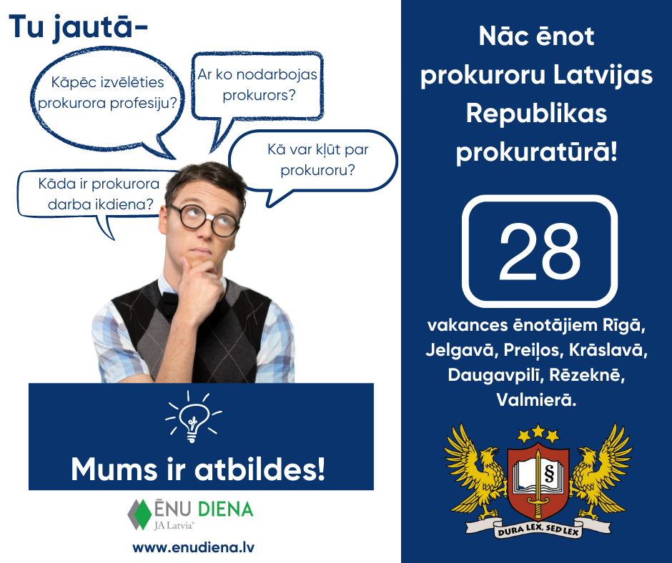 Latvijas Republikas prokuratūra Ēnotājiem piedāvās 28 vakances