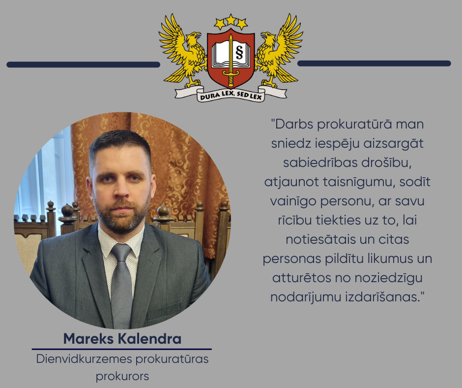 Attēls: Prokurora portrets – Dienvidkurzemes prokuratūras prokurors Mareks Kalendra